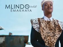 Mlindo Emakhaya Mp3 Download Zamusic Fakaza Song
