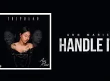 Ann Marie – Handle It