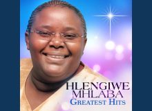 Hlengiwe Mhlaba Songs & Album Mp3 Download Fakaza