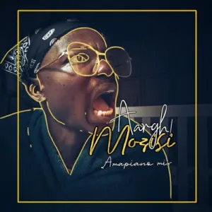 Muzzy D Pilot – Ah Mozisi Amapiano Mix