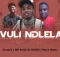 Chuzero x Mr Six21 DJ Dance & Peace Maker Vuli Ndlela