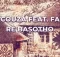 DJ Couza Ft. Fako Re Basotho