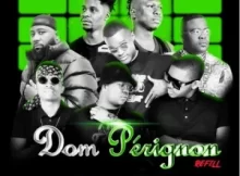 DJ Mohamed & D2mza ft. DJ Sumbody, Cassper Nyovest, The Lowkeys & 3TWO1 – Dom Pérignon