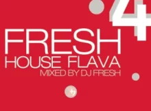 Dj Fresh House Flava 4