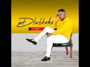 Dlubheke 2023 New Songs