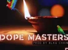 Dope Masters – Bkhala ngami