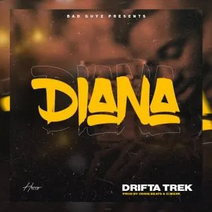 Drifta Trek – Diana