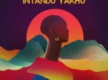 Euphonik ft. Sino Msolo – Intando Yakho (Extended Version)