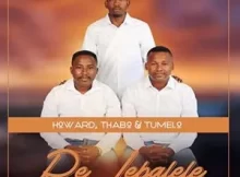 Howard, Thabo & Tumelo – Tshiketa
