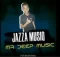 Jazza MusiQ – Too Short (Deeper Mix)