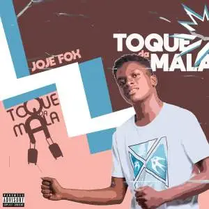 Joje Fox ft Dj Mustard – Toque Da Mala