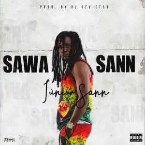 Junior Sann – Sawa Sann