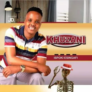 Khuzani 2023 Album : Isipoki Esingafi