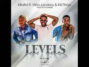 Killaboi-ft-Vikta-Juiceboy-Kid-Tinno-Levels