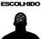 King Cizzy – Escolhido (Álbum)