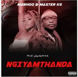 Master KG - Ngiyamthanda Tubidy Mp3 Download Fakaza