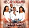 Oscar Makamu New Album & Songs 2022 Fakaza