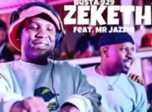 Mr Jazziq Ft. Busta 929 – Sekethe