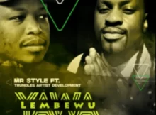 Mr-Style-Lomntwana-Uyababa-Amapiano-2023