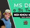 Ms DD & Dj Tinky – Ndi Khou Malwa