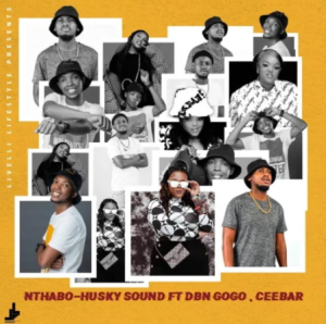 Nthabo – Husky Sound