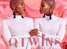 Qwabe Twins Song & Album 2020 : The Gift Of Love