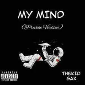 Sahxl – MY MIND