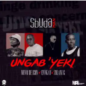 Sbuda Man – Ungab’yeki Amapiano