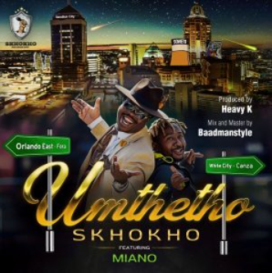 Skhokho – Umthetho ft. Miano