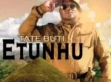 Tate buti Etunhu Album zip