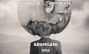 Teey Deep SA – Abangani ft. Vigo Mix SA