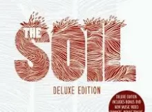 ALBUM: The Soil – The Soil (Deluxe Edition)