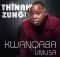 Thinah Zungu – Kuzodlula