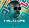 Thulasizwe ft. Mr Style Kuzoba Nje