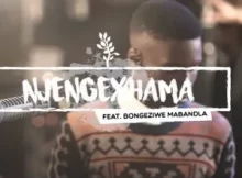 WE WILL WORSHIP – Njengexhama (As The Deer) ft Bongeziwe Mabandla