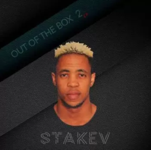 Stakev – Out Of The Box 2 EP