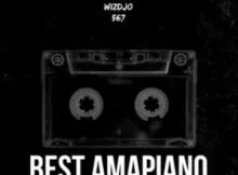 Wizdjo Best Amapiano