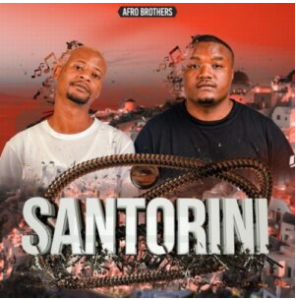 Afro Brotherz – Santorini ALBUM