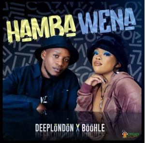 Boohle – Hamba Wena