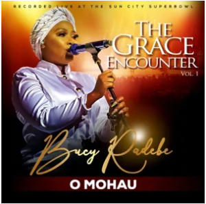 Bucy Radebe – O Mohau (Oa Modimo)