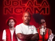 Bulo Ft. Nkosazana Daughter & Mthunzi – Udlala Ngami