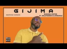 Bushida Coffee Ft. Daluthando & Lovechild – Gijima