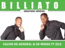 Calvin De General & De Mingo – Billiato Feat. Zile