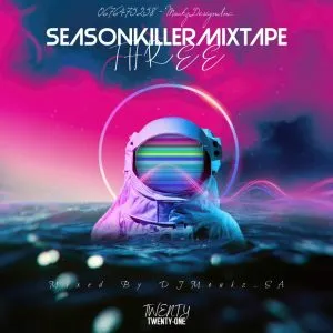 DJ Moukz SA – Season Killer Mixtape 03 2023