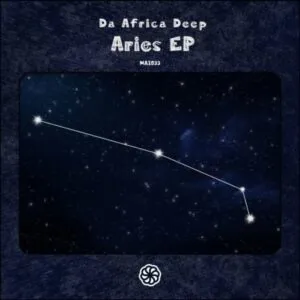 Da Africa Deep – Aries (Original Mix)