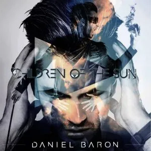 Daniel Baron – Children of The Sun