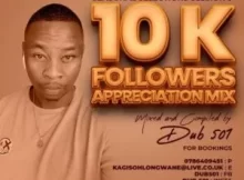 Dub 501 – 10k Appreciation Mix