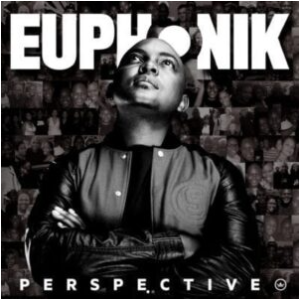 Euphonik – My Baby Ft. NaakMusiQ