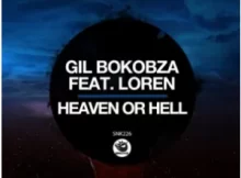 Gil Bokobza & Loren – Heaven or Hell