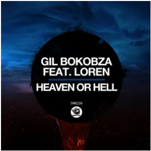 Gil Bokobza & Loren – Heaven or Hell